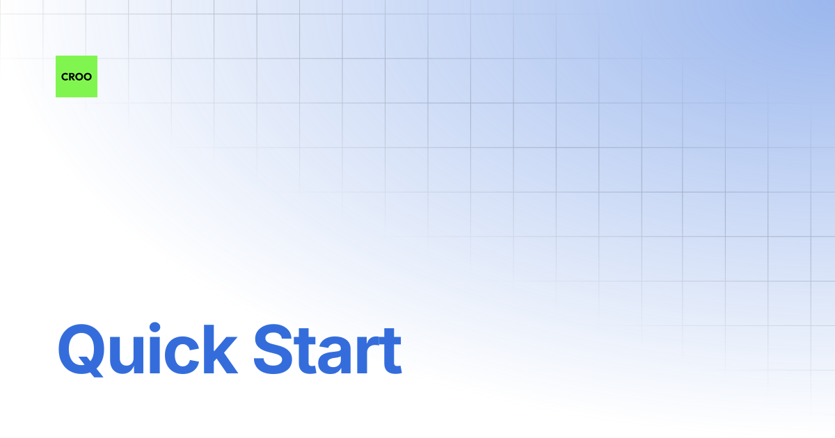 Quick Start | CROO Network Docs