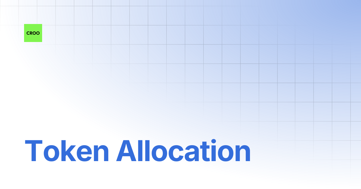 Token Allocation | CROO Network Docs