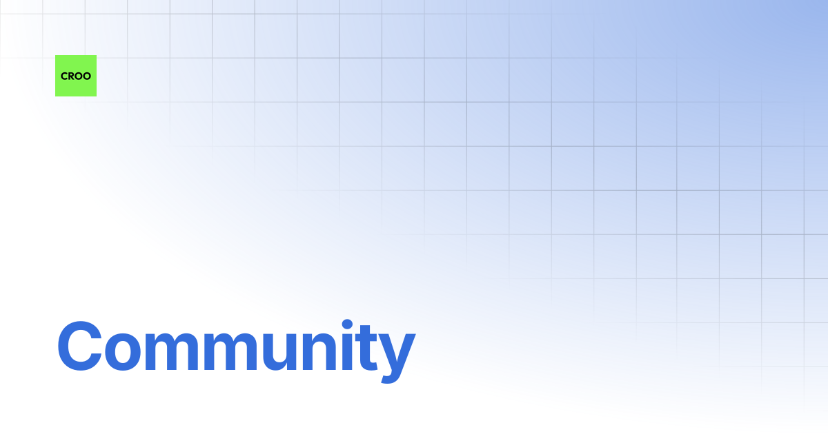 Community | CROO Network Docs
